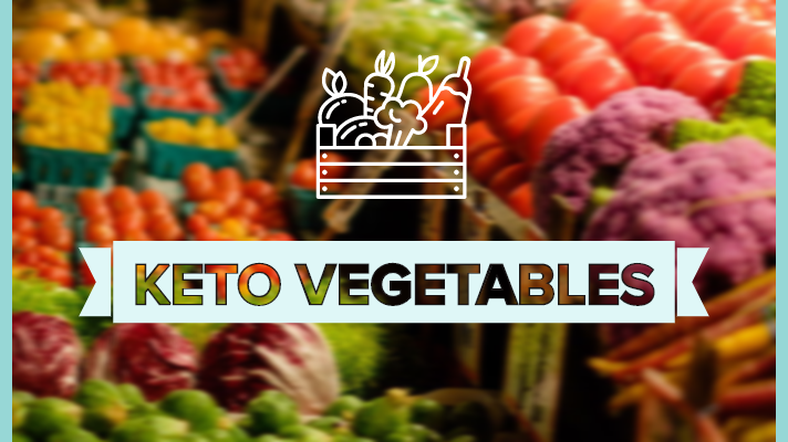Keto Vegetables